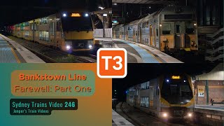 Bankstown Line Farewell Part One  STV246 [upl. by Myna]