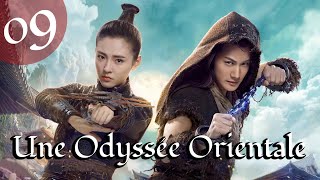 vostfr Série chinoise quotUne Odyssée Orientalequot EP 09 soustitres français  Fantasy Amour Suspense [upl. by Dart]