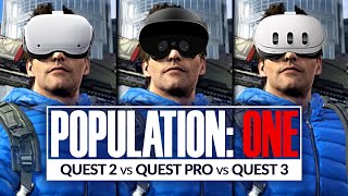 Population ONE on Quest 3 vs Quest 2 amp Quest Pro Comparison [upl. by Oralee]