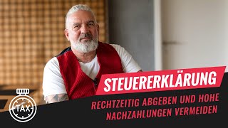 Steuererklärung rechtzeitig abgeben  Hohe Nachzahlungen vermeiden  Daub amp Bürgelin Steuerberater [upl. by Nob]