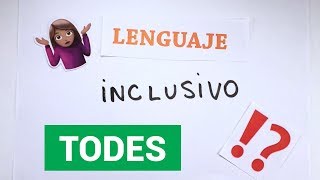 ¿Qué es el LENGUAJE INCLUSIVO  TKM Explica [upl. by Ayim]