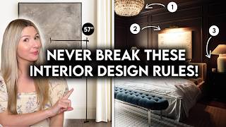 7 DECORATING RULES YOU SHOULD NEVER BREAK  INTERIOR DESIGN BASICS [upl. by Aicilev]