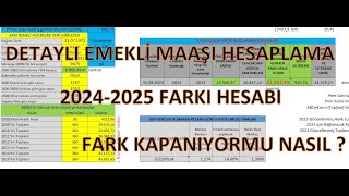 Tüm Detaylarıyla Emekli Maaşı Hesaplama 2024 ile 2025 Arasındaki Fark Çalışarak Telafi Mümkünmü [upl. by Maril909]