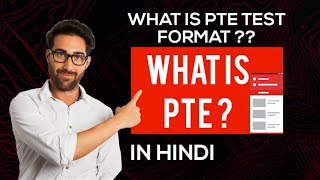 PTE INTRODUCTION IN HINDI What is PTE INTRODUCTION TO PTE TEST FORMAT IN HINDI [upl. by Kcirted]