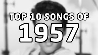 Top 10 songs of 1957 [upl. by Laverna]