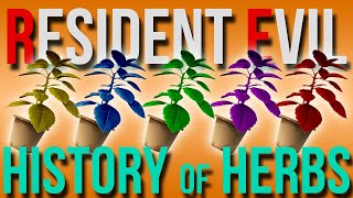 The ENTIRE HISTORY of RESIDENT EVILS HERBS [upl. by Cuyler]