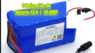 FABRICACIÓN DE BATERÍA DE 12 VOLTIOS Y 10 AMPERIOS [upl. by Vanhomrigh]