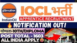 IOCL APPRENTICE RECRUITMENT 2023 IOCL 2023 RECRUITMENT  IOCL NEW VACANCY OUT IOCL TECHNICIAN POST [upl. by Auqenes]