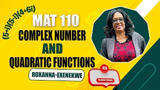 MAT 110 Complex numbers and quadratic functions [upl. by Buller]