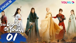 The Blood of Youth EP01  Young Heros Team up for Wuxia Adventure  Li HongyiLiu Xueyi  YOUKU [upl. by Elwaine]