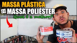 MASSA PLÁSTICA OU MASSA POLIÉSTER  QUAL É A MELHOR [upl. by Llevart]