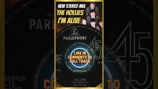 The Hollies  Im Alive  New Stereo Mix [upl. by Decrem]