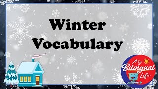 Winter vocabulary Inglés para niños GaMar Talkwinter clothes winter sports [upl. by Aran909]