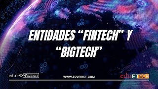 🏦 Fintech y entidades bancarias una revolución en la cadena de valor financiera y sus riesgos [upl. by Stine72]