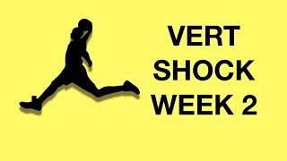 Vert Shock Program Workouts Week 2 Exercises Shock Phase [upl. by Dunham]