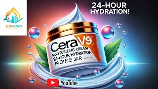 CeraVe Moisturizing Cream Review  24Hour Hydration for Dry amp Sensitive Skin  Aura Deals [upl. by Parent293]