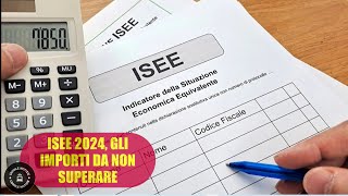 Isee 2024 gli importi da NON superare per accedere a bonus e agevolazioni le soglie aggiornate [upl. by Ahrendt]