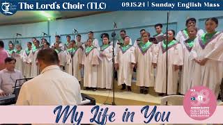 My Life in You  091524  TLC  38 Sunday English Mass  TLC Doha [upl. by Yetnruoc]