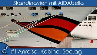 Skandinavien mit AIDAbella  1 Anreise Kabine Seetag WellnessSuite  KreuzfahrtVlog 2022 4K [upl. by Chally330]