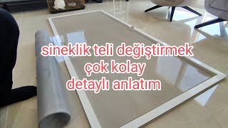 SİNEKLİK TELİ NASIL DEĞİŞTİRİLİR  kendinyap pwc sineklik diy [upl. by Avevoneg]