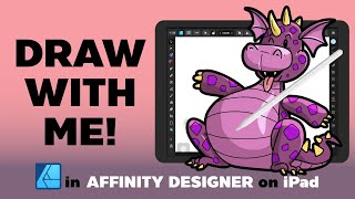 Affinity Designer on iPad  Draw With me [upl. by Nodnol]