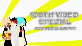 ANIMATIONS DUMP 2 SPEACIAL 100TH STICK NODES ANIMATIONS [upl. by Riaj]