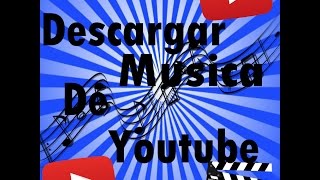 Como Descargar Música De Youtube A MP3 Gratis Y Fácil [upl. by Aurthur]