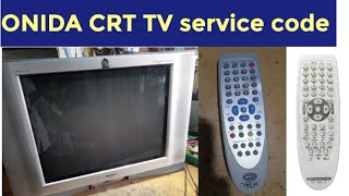 Onida CRT Tv Service Mode Kaise Kholen  ONIDA crt tv service mode code  onida tv service menu code [upl. by Tuckie]