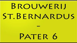 Beer Review №341  Belgium  Brouwerij StBernardus  Pater 6 [upl. by Ashleigh586]