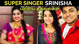 super singer srinisha biography age family husband date of birth biodata brother songs [upl. by Torrell]