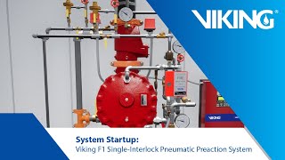 System Startup Viking F1 SingleInterlock Pneumatic Preaction System [upl. by Elsworth377]