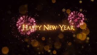 4K Video Happy New Year Greetings  Happy New Year Templates [upl. by Sammer231]