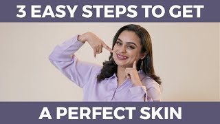 3 EASY STEPS TO GET A PERFECT SKIN ❤️ [upl. by Enytsirhc]