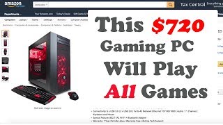 720 Gaming PC  Will Play All Games 2017  Take A Look [upl. by Henryk]