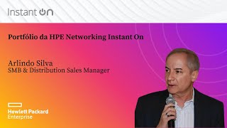 Portfólio da HPE Networking Instant On [upl. by Wright]