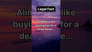 Alimony is like buying a hay for a dead horse [upl. by Ackerley]