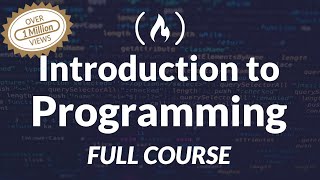 Introduction to Programming and Computer Science  Full Course [upl. by Kamat223]