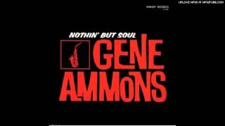 Gene Ammons  House Warmin [upl. by Ecire]