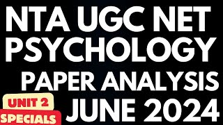 NTA UGC NET PSYCHOLOGY JUNE 2024 PAPER ANALYSIS  NET PSYCHOLOGY BEST BOOK UNIT 2 RESEARCH METHODS [upl. by Eerual]