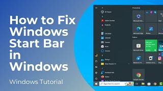 How to Fix Windows Start BarButton in Windows 10 [upl. by Ardek682]