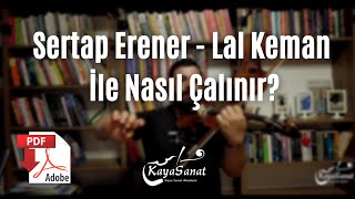 Sertap Erener  Lal Keman İle Nasıl Çalınır [upl. by Dene291]