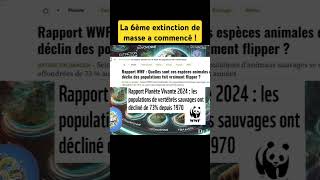 La minute La 6ème extinction de masse a commencé  shorts santé vivant sauvage humanité [upl. by Ociral]