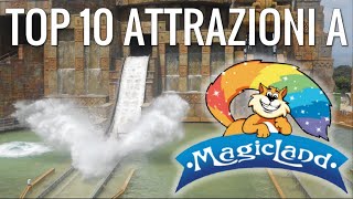 Top 10 Attrazioni a MagicLand 2021 [upl. by Oilejor]