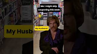 Husbands of couponers be like🤣CouponLife HusbandsOfCouponers SavingsWithSlym [upl. by Ahsilaf]