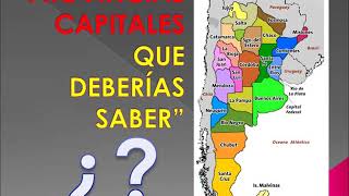 PROVINCIAS Y CAPITALES DE ARGENTINA APRENDE JUGANDO Y NO TE LA OLVIDARAS [upl. by Aihsa390]