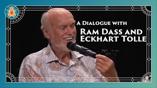 A Dialogue with Ram Dass and Eckhart Tolle [upl. by Eelloh]