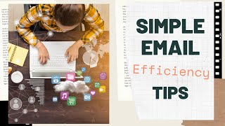 Customer Service EMAIL Efficiency Tips  Easy Practical and Quick [upl. by Fital]