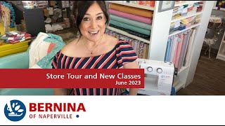 BERNINA of Naperville Events and Classes June 2023 [upl. by Burwell]