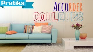 Déco  comment bien harmoniser des couleurs [upl. by Ecerehs]