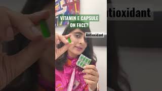 Vitamin E for skin Vitamin E capsules for skin Vitamin E capsule for face shorts [upl. by Roosevelt]